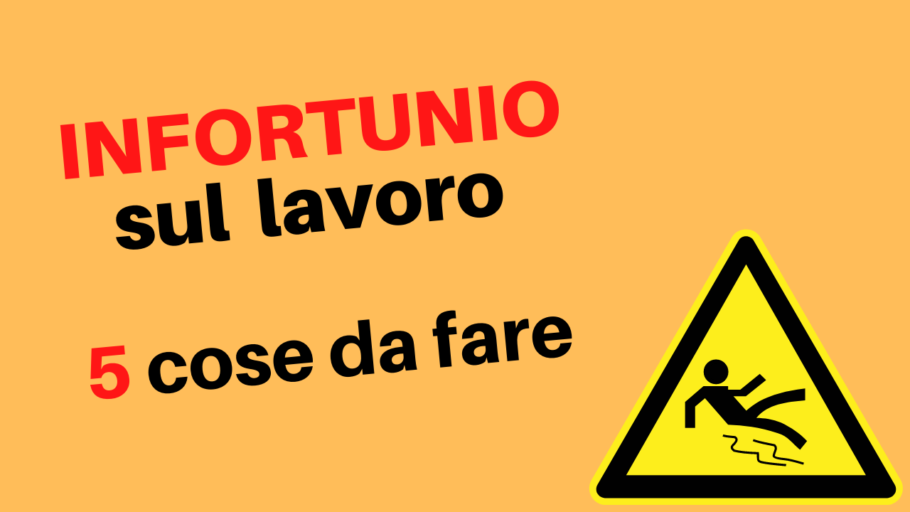 Infortunio sul lavoro 5 cose da fare Studio Kompas Srl