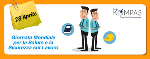 Giornata mondiale per la salute e sicurezza sul lavoro